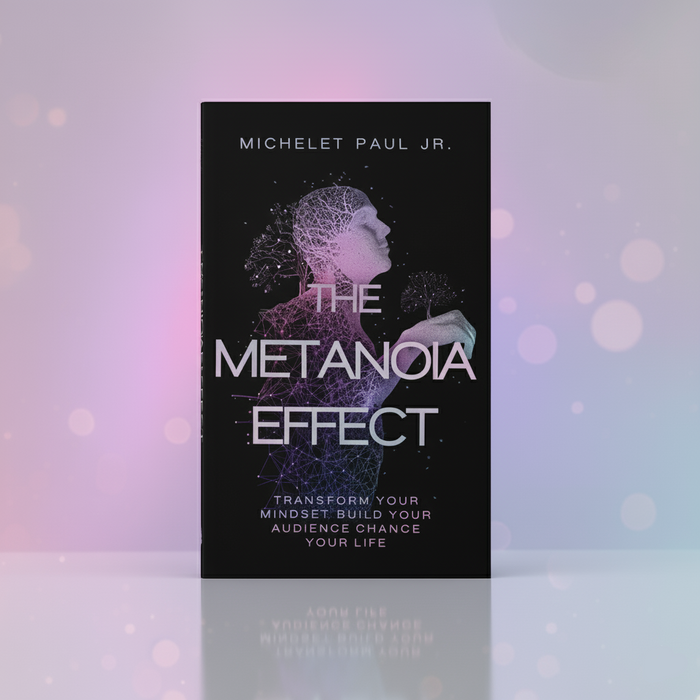 📘 [PRE-ORDER SPECIAL] The Metanoia Effect: Transform Your Mindset, Build Your Audience.